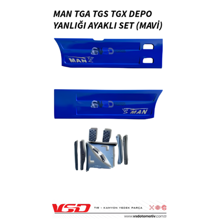 MAN TGA TGS TGX DEPO YANLIĞI AYAKLI SET (MAVİ) VSD111